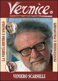 Vernice. Rivista di formazione e cultura - Vol. 45 - Librerie.coop Vernice. Rivista di formazione e cultura - Vol. 45 - Librerie.coop