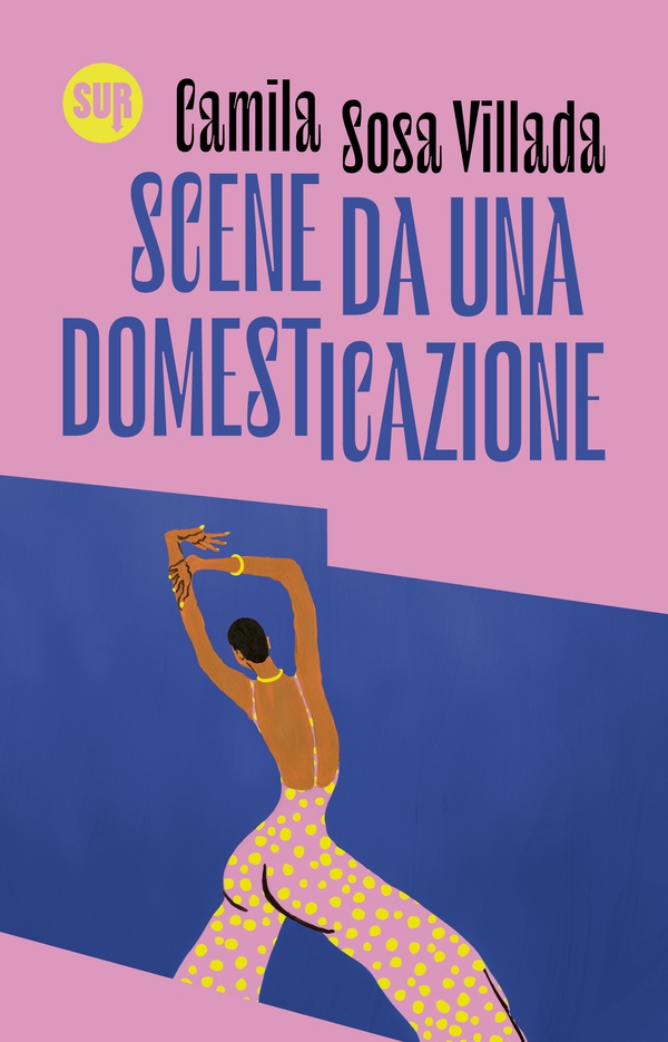 Scene da una domesticazione - Librerie.coop Scene da una domesticazione - Librerie.coop