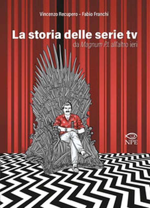 La storia delle serie TV da Magnum P.I. all'altro ieri - Librerie.coop La storia delle serie TV da Magnum P.I. all'altro ieri - Librerie.coop