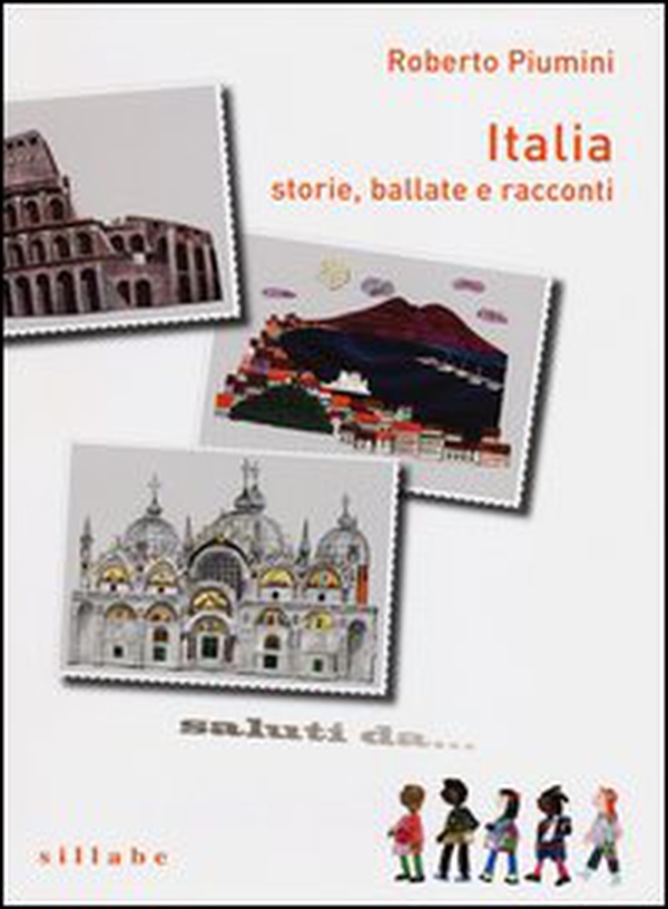 Italia. Storie, ballate e racconti - Librerie.coop Italia. Storie, ballate e racconti - Librerie.coop