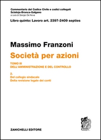 Art. 2397-2409 septies. Società per azioni - Librerie.coop