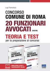 Concorso Comune di Roma 20 funzionari avvocati (FAVD/RM). Kit completo - Librerie.coop Concorso Comune di Roma 20 funzionari avvocati (FAVD/RM). Kit completo - Librerie.coop