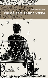 Chissà se Miranda verrà - Librerie.coop Chissà se Miranda verrà - Librerie.coop