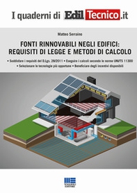 Fonti rinnovabili negli edifici: requisiti di legge e metodi di calcolo - Librerie.coop