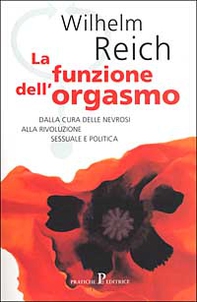 La funzione dell'orgasmo - Librerie.coop