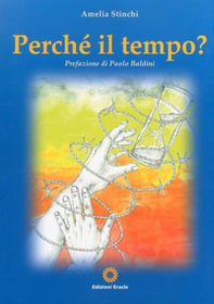 Perché il tempo? - Librerie.coop