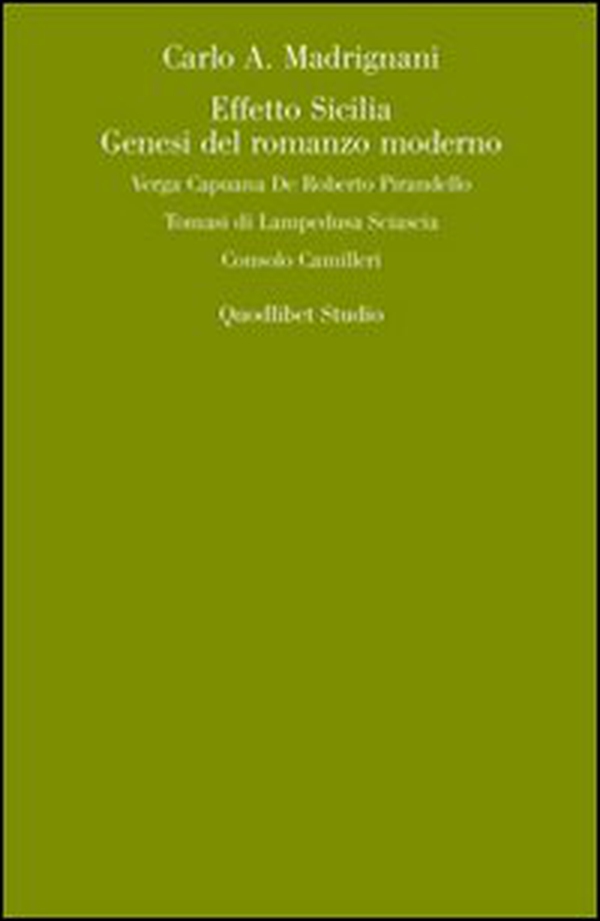 Effetto Sicilia. Genesi del romanzo moderno - Librerie.coop Effetto Sicilia. Genesi del romanzo moderno - Librerie.coop