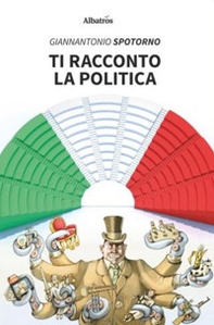 Ti racconto la politica - Librerie.coop