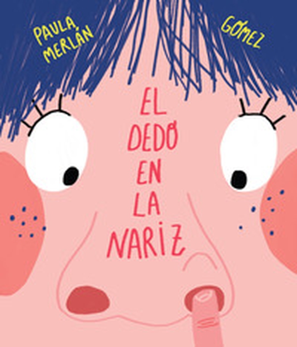El dedo en la nariz - Librerie.coop El dedo en la nariz - Librerie.coop