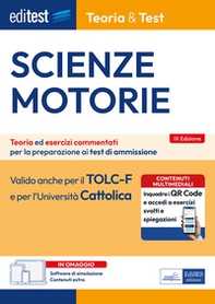 EdiTEST. Scienze motorie. Teoria & Test. Nozioni teoriche ed esercizi commentati per la preparazione ai test di ammissione - Librerie.coop EdiTEST. Scienze motorie. Teoria & Test. Nozioni teoriche ed esercizi commentati per la preparazione ai test di ammissione - Librerie.coop