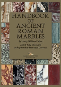 Handbook of ancient roman marbles - Librerie.coop