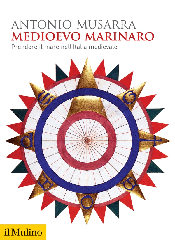 Medioevo marinaro - Librerie.coop Medioevo marinaro - Librerie.coop