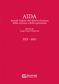 Aida. Annali italiani del diritto d'autore, della cultura e dello spettacolo - Librerie.coop