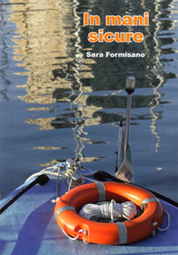In mani sicure - Librerie.coop In mani sicure - Librerie.coop