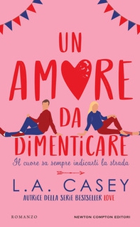 Un amore da dimenticare - Librerie.coop