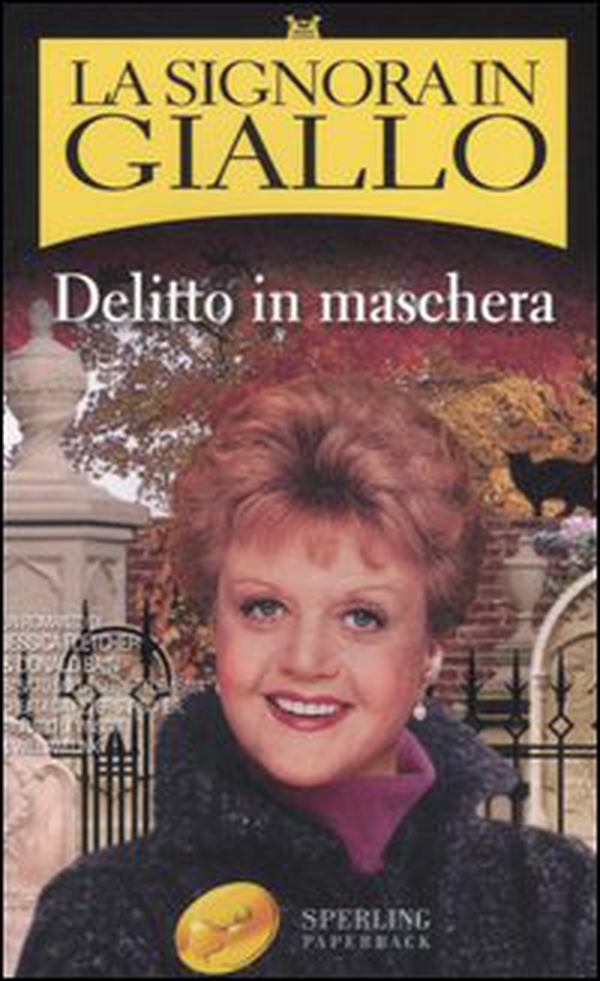 Delitto in maschera. La signora in giallo - Librerie.coop Delitto in maschera. La signora in giallo - Librerie.coop