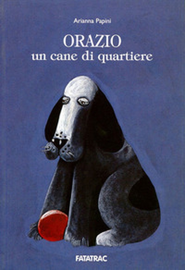 Orazio, un cane di quartiere - Librerie.coop Orazio, un cane di quartiere - Librerie.coop