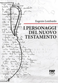 I personaggi del Nuovo Testamento - Librerie.coop I personaggi del Nuovo Testamento - Librerie.coop