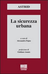 La sicurezza urbana - Librerie.coop