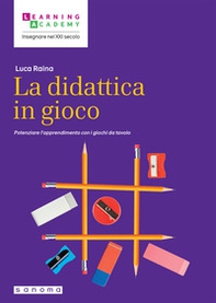 La didattica in gioco. Potenziare l'apprendimento con i giochi da tavolo - Librerie.coop La didattica in gioco. Potenziare l'apprendimento con i giochi da tavolo - Librerie.coop