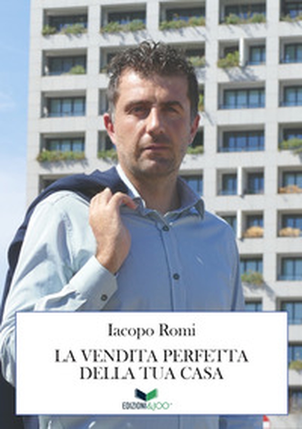 La vendita perfetta della tua casa - Librerie.coop La vendita perfetta della tua casa - Librerie.coop