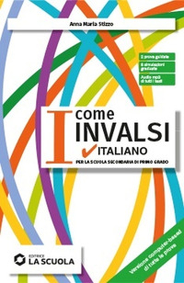 I come INVALSI. Italiano. Per la Scuola media - Librerie.coop I come INVALSI. Italiano. Per la Scuola media - Librerie.coop