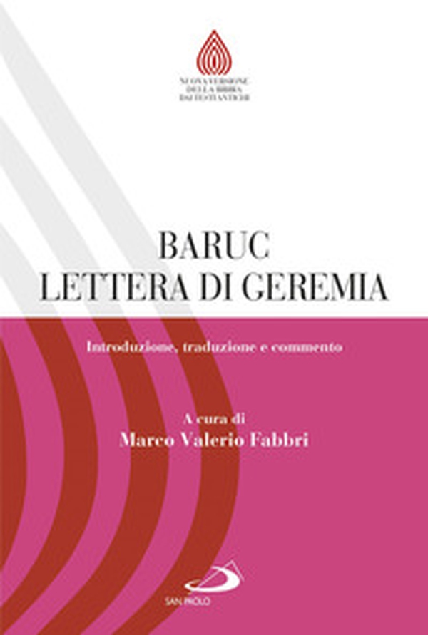 Baruc e Lettera di Geremia. Introduzione, traduzione e commento - Librerie.coop Baruc e Lettera di Geremia. Introduzione, traduzione e commento - Librerie.coop