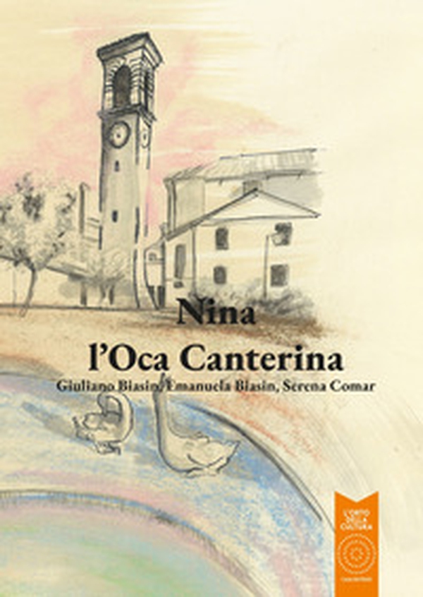 Nina l'Oca Canterina - Librerie.coop