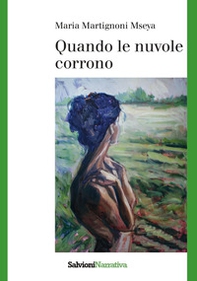 Quando le nuvole corrono - Librerie.coop