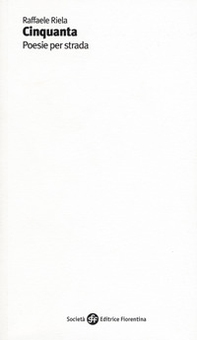 Cinquanta. Poesie per strada - Librerie.coop Cinquanta. Poesie per strada - Librerie.coop