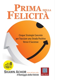 Prima della Felicità - Librerie.coop Prima della Felicità - Librerie.coop