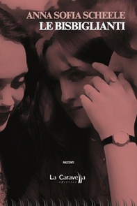Le bisbiglianti - Librerie.coop