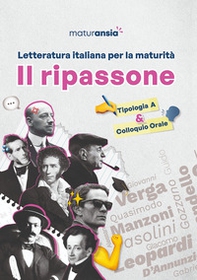 Letteratura italiana per la maturità. Il ripassone - Librerie.coop Letteratura italiana per la maturità. Il ripassone - Librerie.coop