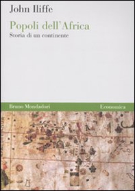 Popoli dell'Africa. Storia di un continente - Librerie.coop