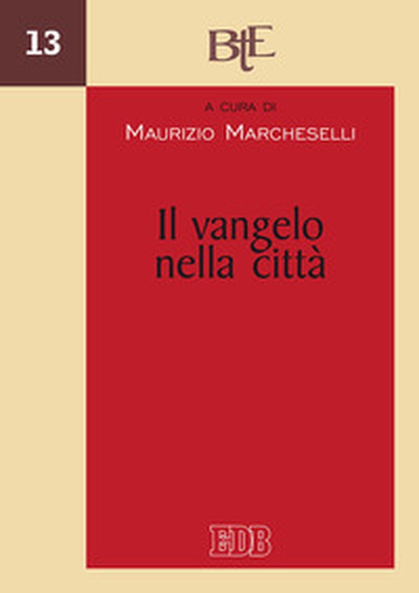 Il Vangelo nella città - Librerie.coop Il Vangelo nella città - Librerie.coop