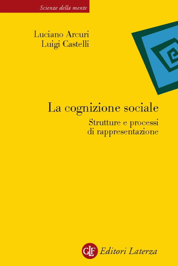 La cognizione sociale - Librerie.coop La cognizione sociale - Librerie.coop