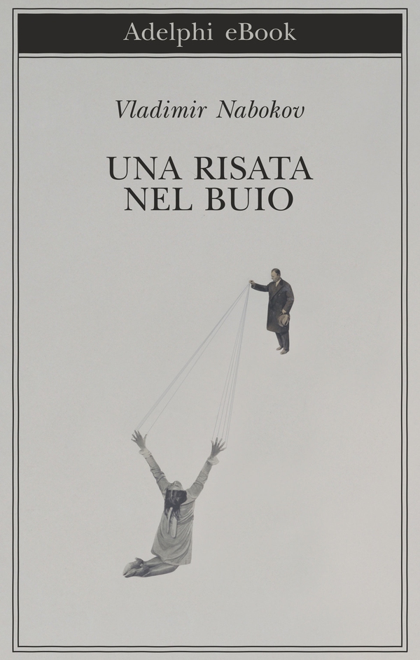 Una risata nel buio - Librerie.coop Una risata nel buio - Librerie.coop