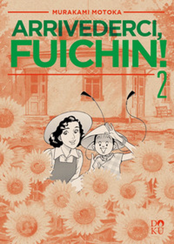 Arrivederci Fuichin! - Vol. 2 - Librerie.coop