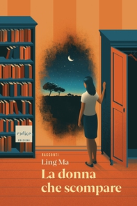 La donna che scompare - Librerie.coop La donna che scompare - Librerie.coop