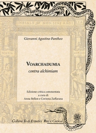 Voarchadumia. Contra alchimiam - Librerie.coop