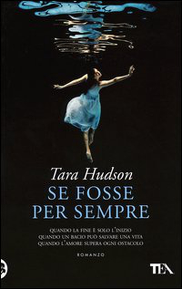 Se fosse per sempre - Librerie.coop Se fosse per sempre - Librerie.coop