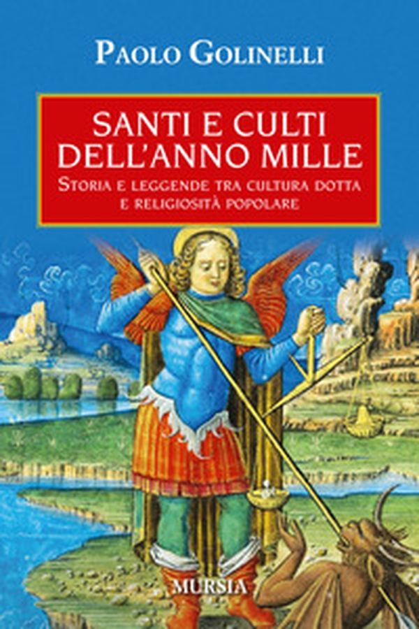 Santi e culti dell'anno Mille - Librerie.coop Santi e culti dell'anno Mille - Librerie.coop