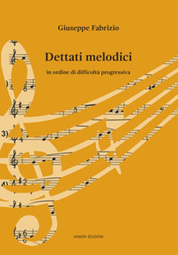 Dettati melodici. In ordine di difficoltà progressiva - Librerie.coop Dettati melodici. In ordine di difficoltà progressiva - Librerie.coop