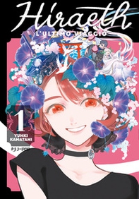 Hiraeth. L'ultimo viaggio - Vol. 1 - Librerie.coop