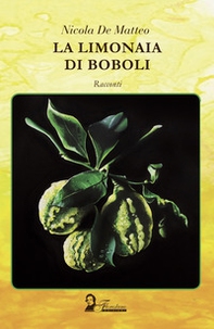 La limonaia di Boboli - Librerie.coop