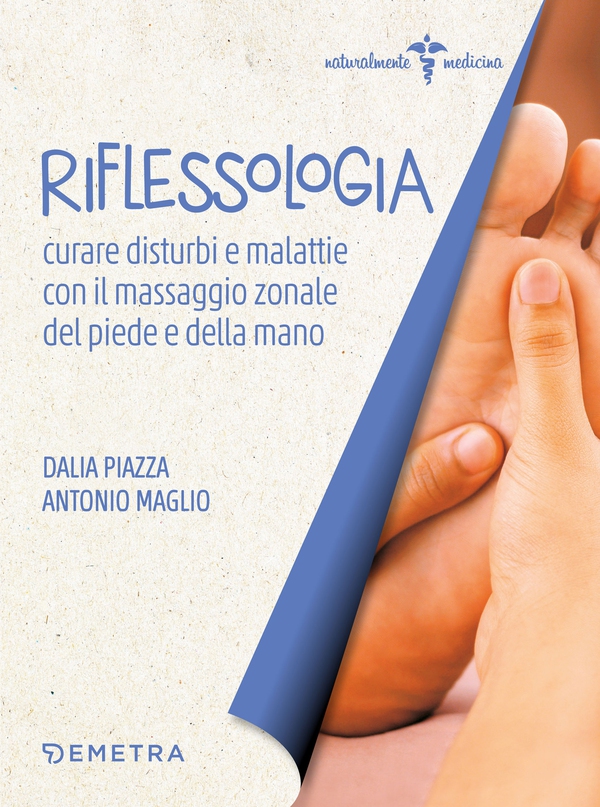Riflessologia - Librerie.coop Riflessologia - Librerie.coop