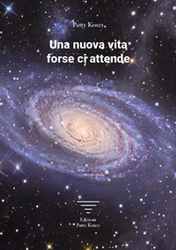 Una nuova vita forse ci attende - Librerie.coop Una nuova vita forse ci attende - Librerie.coop