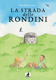 La strada delle rondini - Librerie.coop