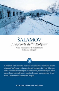I racconti della Kolyma - Librerie.coop I racconti della Kolyma - Librerie.coop