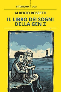 Il libro dei sogni della gen Z - Librerie.coop